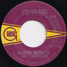 Load image into Gallery viewer, Martha Reeves &amp; The Vandellas - In And Out Of My Life / Your Love Makes It All Worthwhile (7 inch Record / Used)
