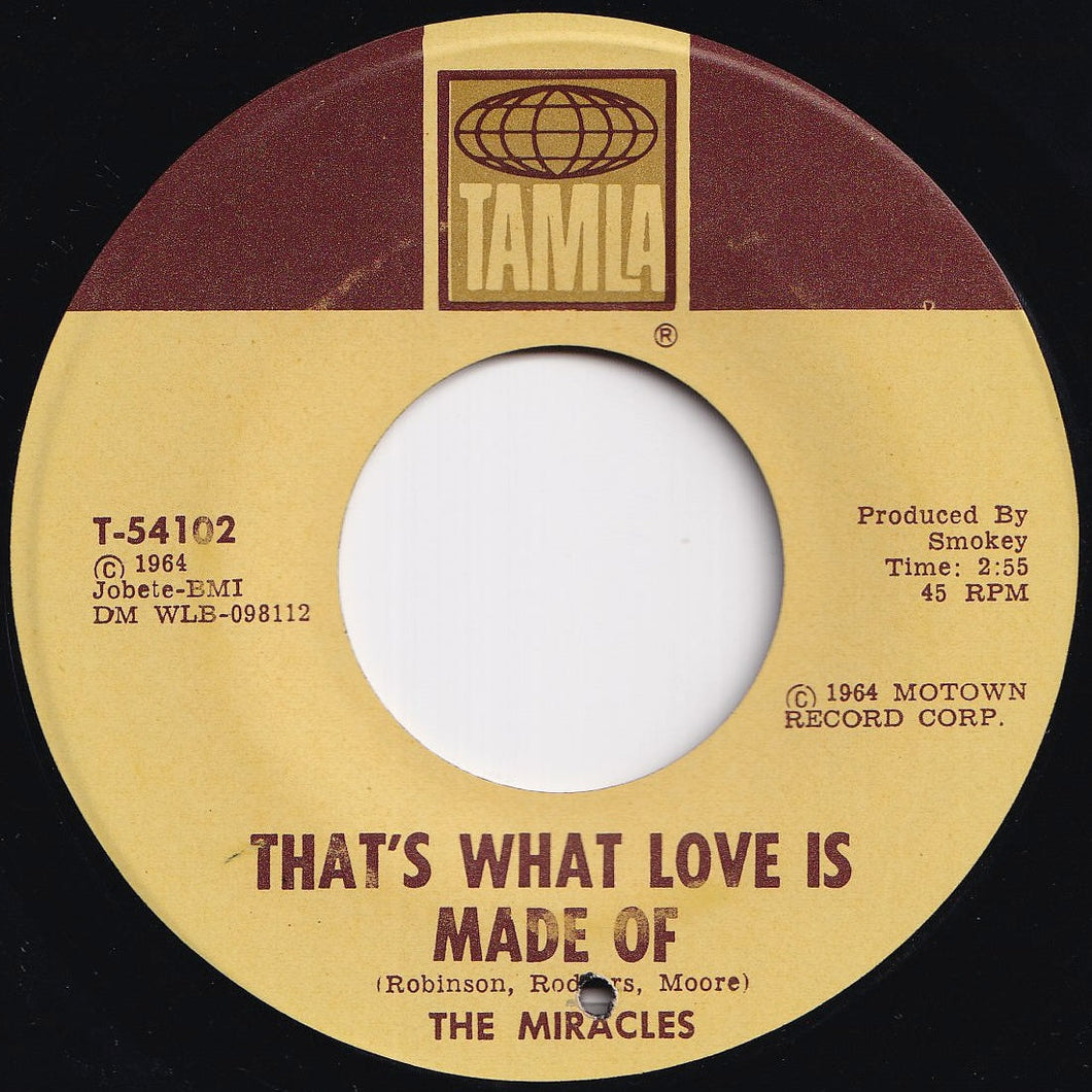 Miracles - That's What Love Is Made Of / Would I Love You (7 inch Record / Used)