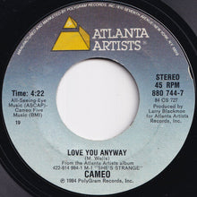 Load image into Gallery viewer, Cameo - Attack Me With Your Love / Love You Anyway (7 inch Record / Used)
