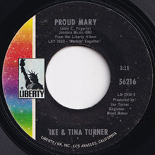 Load image into Gallery viewer, Ike &amp; Tina Turner - Proud Mary / Funkier Than A Mosquita&#39;s Tweeter (7 inch Record / Used)
