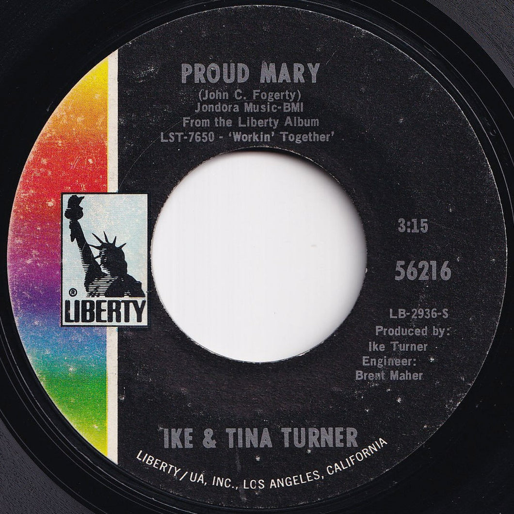 Ike & Tina Turner - Proud Mary / Funkier Than A Mosquita's Tweeter (7 inch Record / Used)