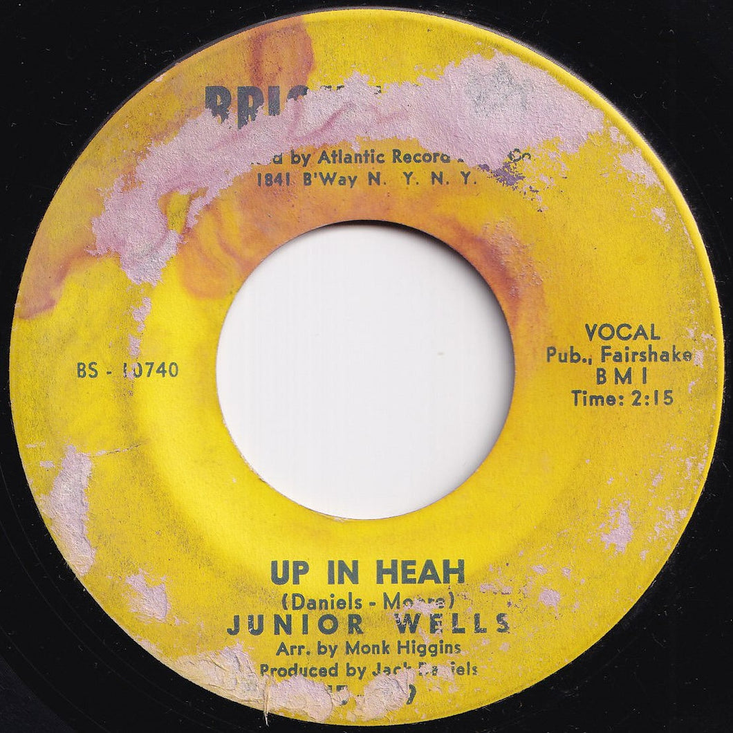 Junior Wells - Up In Heah / Junior's Groove (7 inch Record / Used)