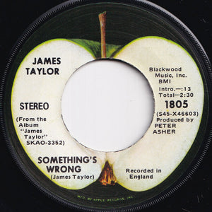 James Taylor - Carolina In My Mind / Something's Wrong (7 inch Record / Used)
