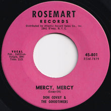 Load image into Gallery viewer, Don Covay And The Goodtimers - Mercy, Mercy / Can&#39;t Stay Away (7 inch Record / Used)

