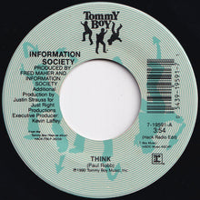 画像をギャラリービューアに読み込む, Information Society - Think (Hack Radio Edit) / (Virtual Reality Radio Edit) (7 inch Record / Used)
