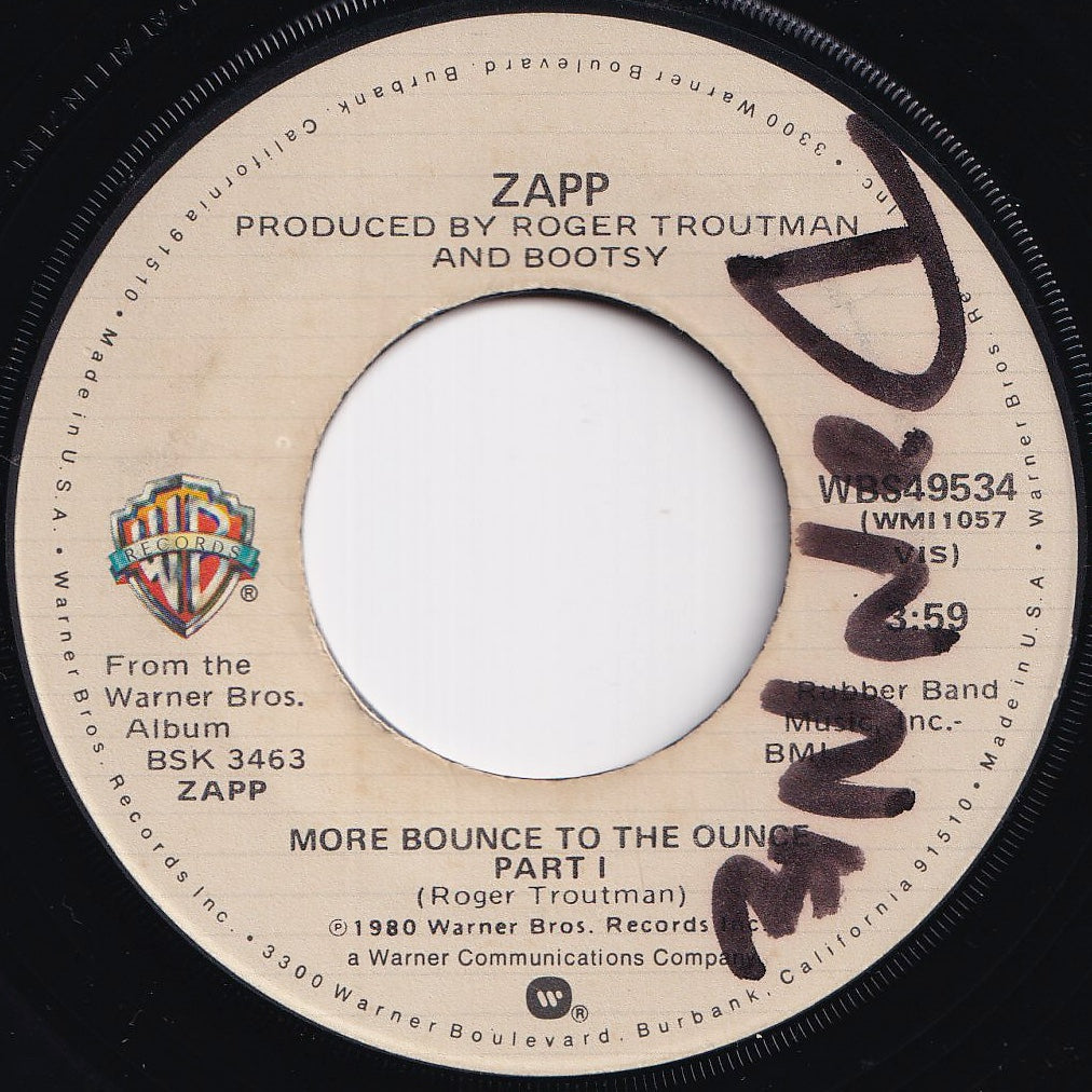 Zapp - More Bounce To The Ounce (Part 1) / (Part 2) (7 inch Record / Used)