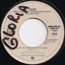 Load image into Gallery viewer, Zapp - More Bounce To The Ounce (Part 1) / (Part 2) (7 inch Record / Used)

