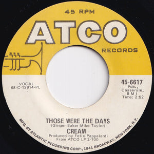 Cream - White Room / Those Were The Days (7 inch Record / Used)