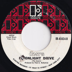 Doors - Love Me Two Times / Moonlight Drive (7 inch Record / Used)