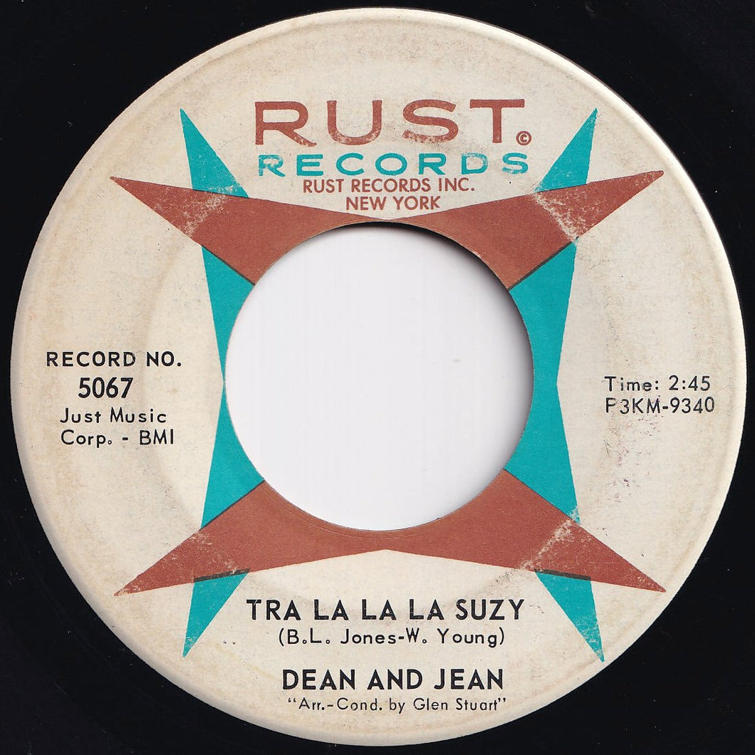 Dean And Jean - Tra La La La Suzy / I Love The Summertime (7 inch Record / Used)