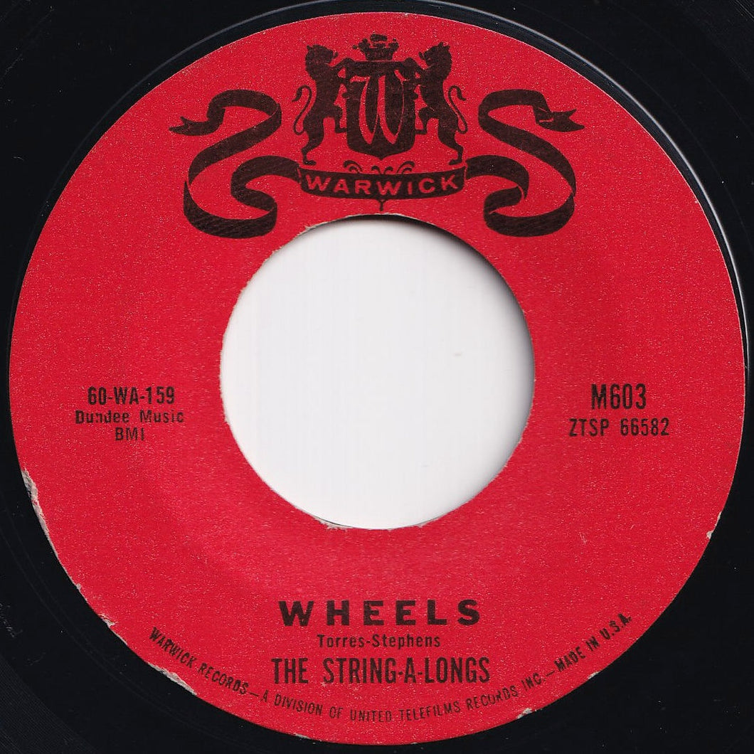 String-A-Longs - Wheels / Am I Asking Too Much? (7 inch Record / Used)