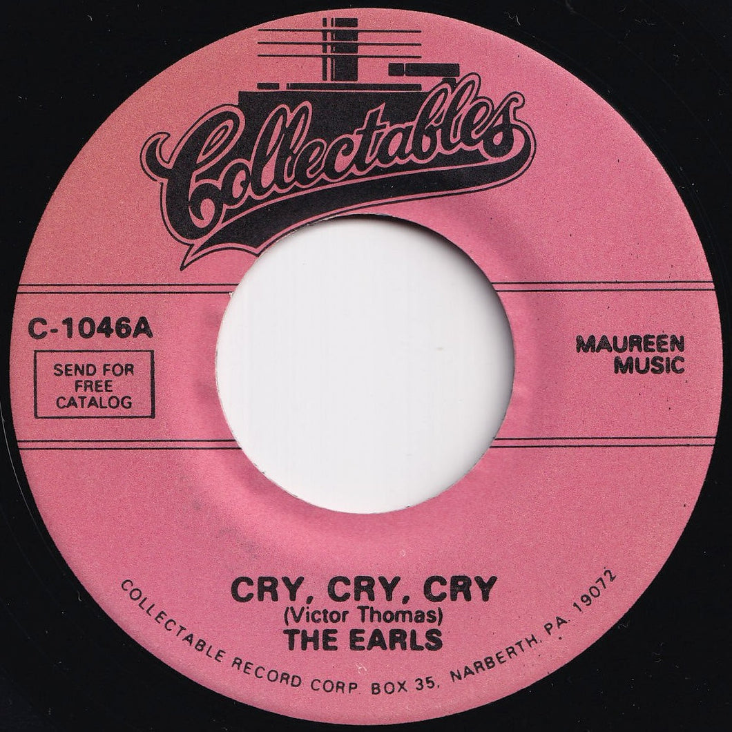 Earls - Cry, Cry, Cry / I Believe (7 inch Record / Used)