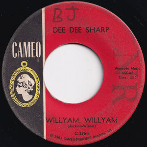 Dee Dee Sharp - Where Did I Go Wrong / Willyam, Willyam (7 inch Record / Used)
