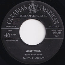 Load image into Gallery viewer, Santo &amp; Johnny - Sleep Walk / All Night Diner (7 inch Record / Used)
