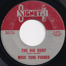 画像をギャラリービューアに読み込む, Miss Toni Fisher - The Big Hurt / Memphis Belle (7 inch Record / Used)
