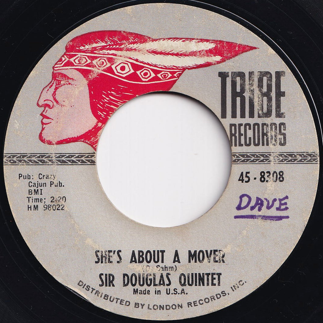 Sir Douglas Quintet - She's About A Mover / We'll Take Our Last Walk Tonight (7 inch Record / Used)