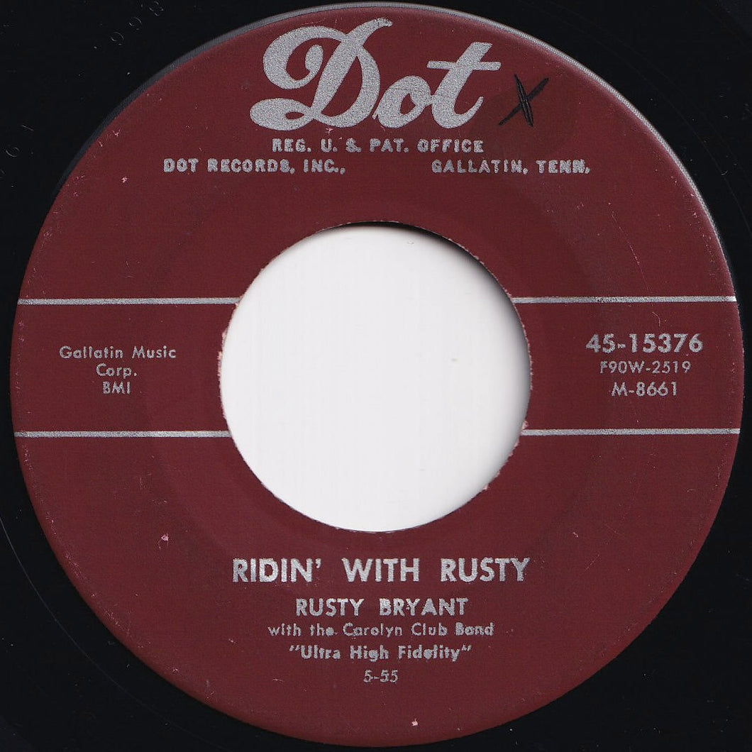 Rusty Bryant With The Carolyn Club Band - Ridin' With Rusty / Hot Fudge (7 inch Record / Used)
