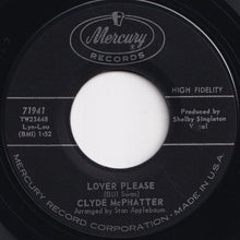 画像をギャラリービューアに読み込む, Clyde McPhatter - Lover Please / Let&#39;s Forget About The Past (7 inch Record / Used)
