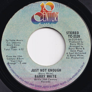 Barry White - Can't Get Enough Of Your Love, Babe / Just Not Enough (7 inch Record / Used)