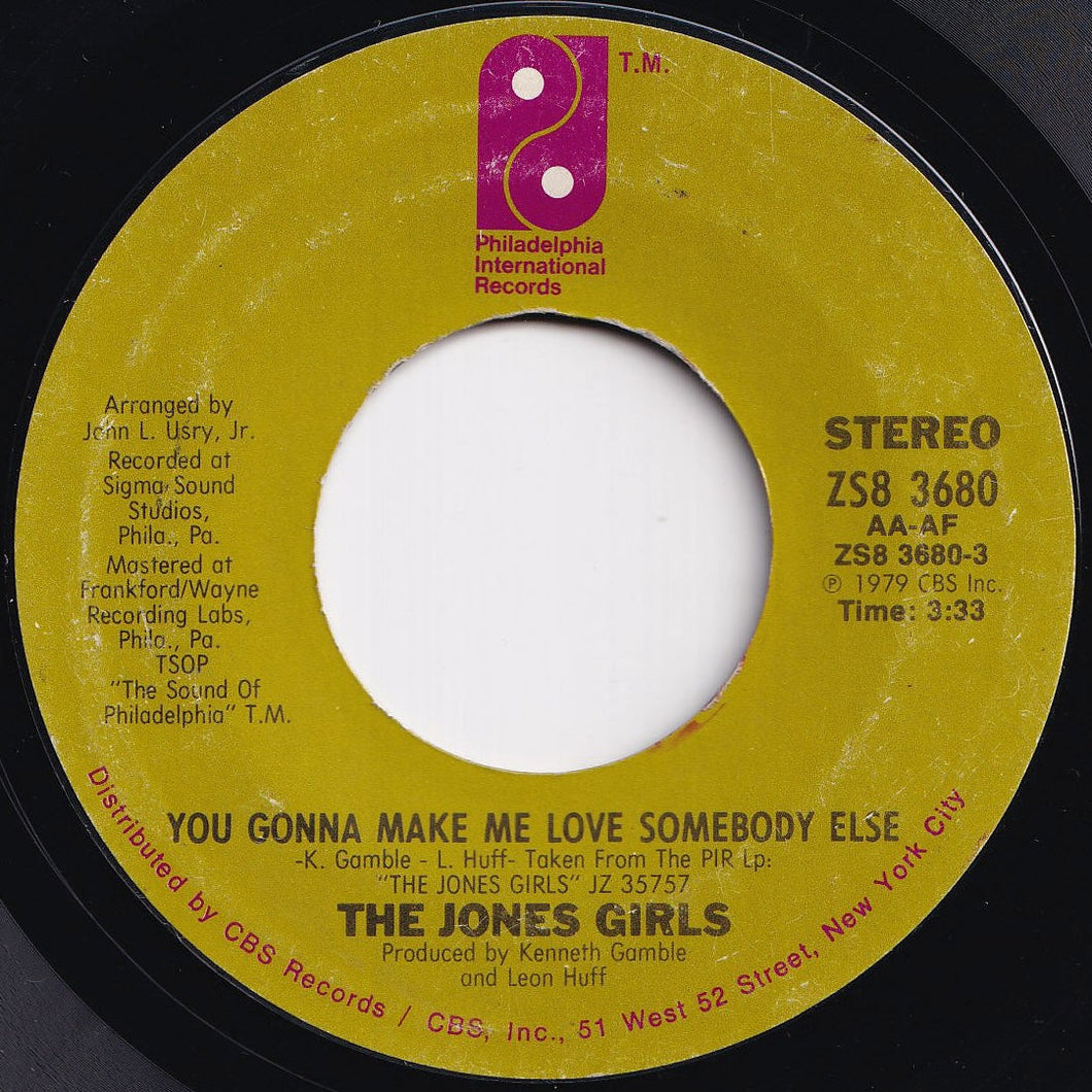 Jones Girls - You Gonna Make Me Love Somebody Else / Who Can I Run To (7 inch Record / Used)