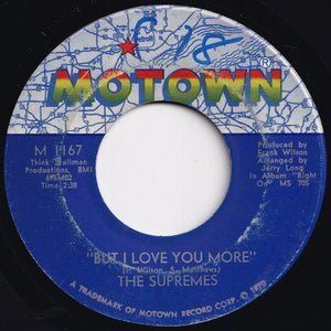 Supremes - Everybody's Got The Right To Love / But I Love You More (7 inch Record / Used)