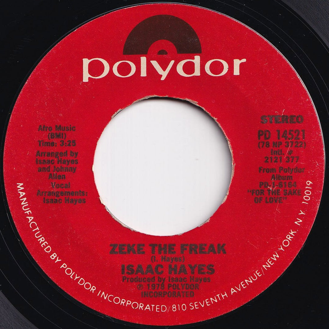Isaac Hayes - Zeke The Freak / If We Ever Needed Peace (7 inch Record / Used)