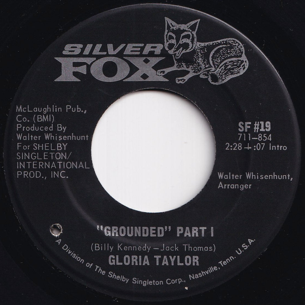 Gloria Taylor - Grounded (Part 1) / (Part 2) (7 inch Record / Used)