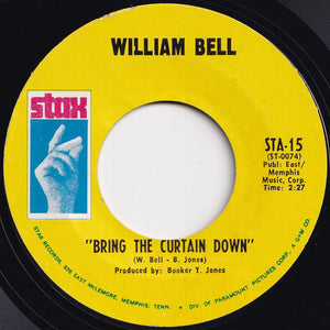 William Bell - I Forgot To Be Your Lover / Bring The Curtain Down (7 inch Record / Used)