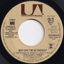 Load image into Gallery viewer, War - Why Can&#39;t We Be Friends? / In Mazatlan (7 inch Record / Used)
