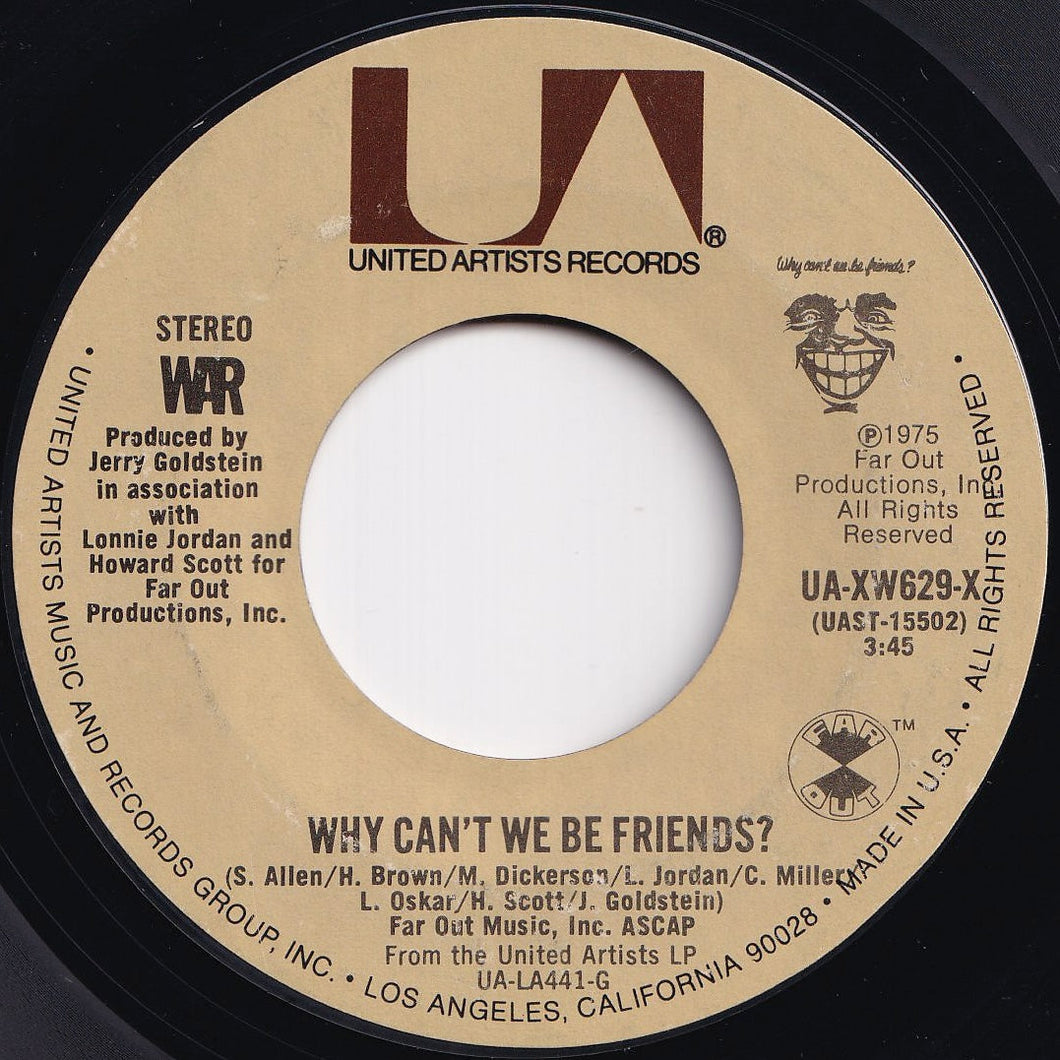 War - Why Can't We Be Friends? / In Mazatlan (7 inch Record / Used)