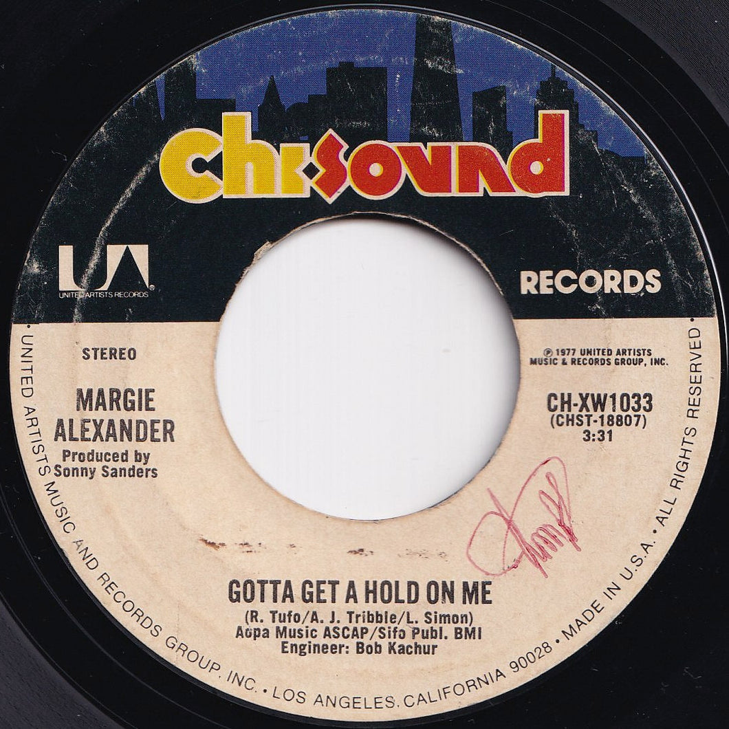 Margie Alexander - Gotta Get A Hold On Me / What'cha Tryin' To Do To Me (7 inch Record / Used)