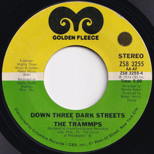 Trammps - Trusting Heart / Down Three Dark Streets (7 inch Record / Used)
