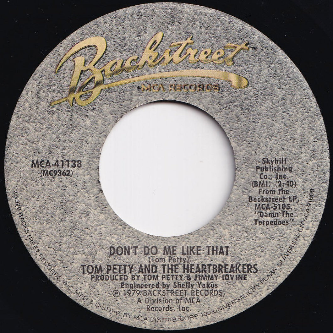 Tom Petty And The Heartbreakers - Don't Do Me Like That / Casa Dega (7 inch Record / Used)