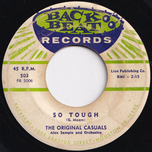Load image into Gallery viewer, Original Casuals - So Tough / I Love My Darling (7 inch Record / Used)
