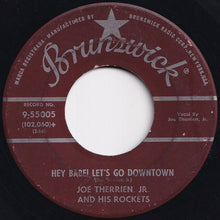 画像をギャラリービューアに読み込む, Joe Therrien, Jr. And His Rockets - Hey Babe! Let&#39;s Go Downtown / Come Back To Me Darling (7 inch Record / Used)
