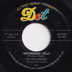 Dell-Vikings - Whispering Bells / Don't Be A Fool (7 inch Record / Used)