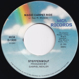 Steppenwolf - Born To Be Wild / Magic Carpet Ride (7 inch Record / Used)