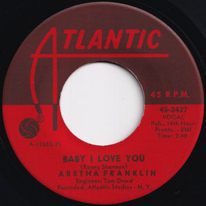 Aretha Franklin - Baby I Love You / Going Down Slow (7 inch Record / Used)