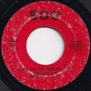 Brothers Of Soul - I Guess That Don't Make Me A Loser / Hurry Don't Linger (7 inch Record / Used)