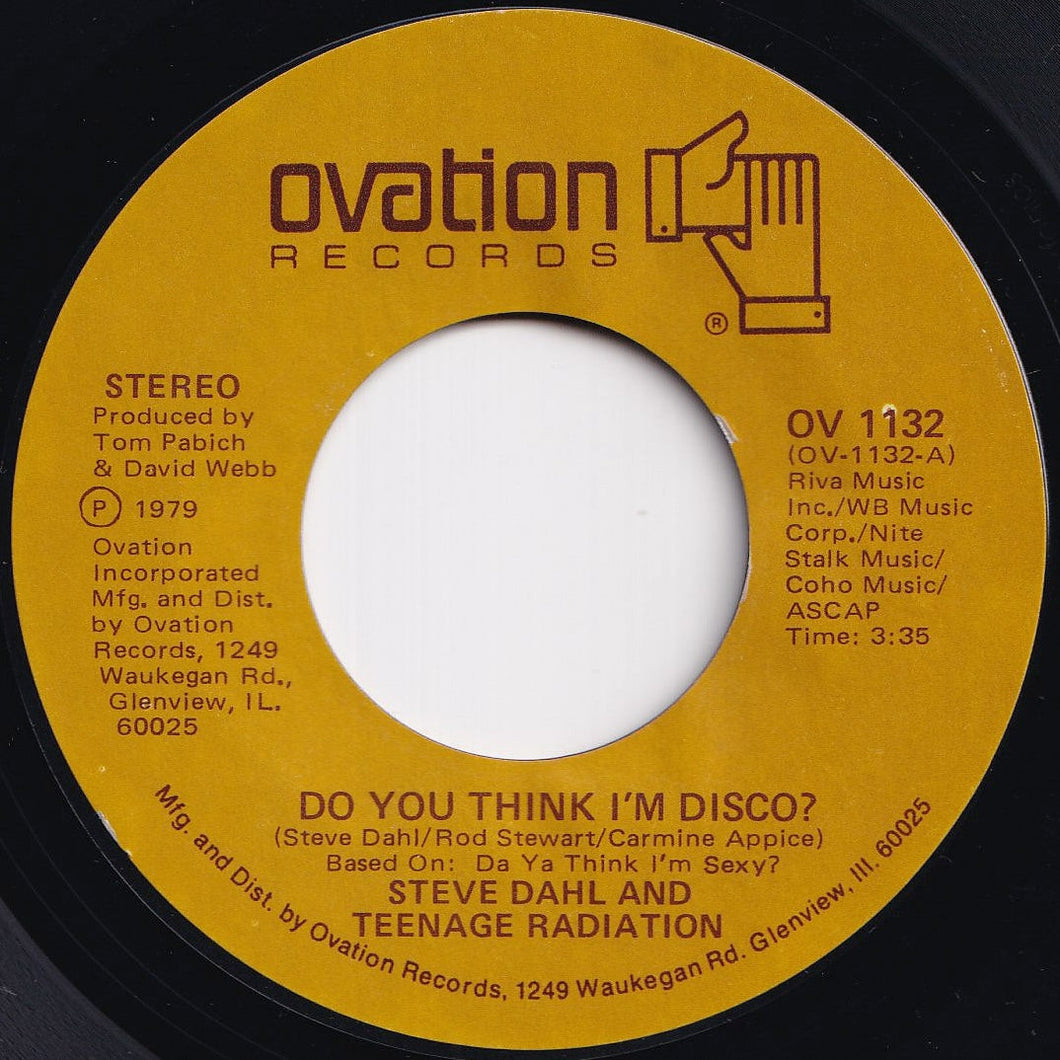 Steve Dahl & Teenage Radiation - Do You Think I'm Disco / Coho Lip Blues (7 inch Record / Used)