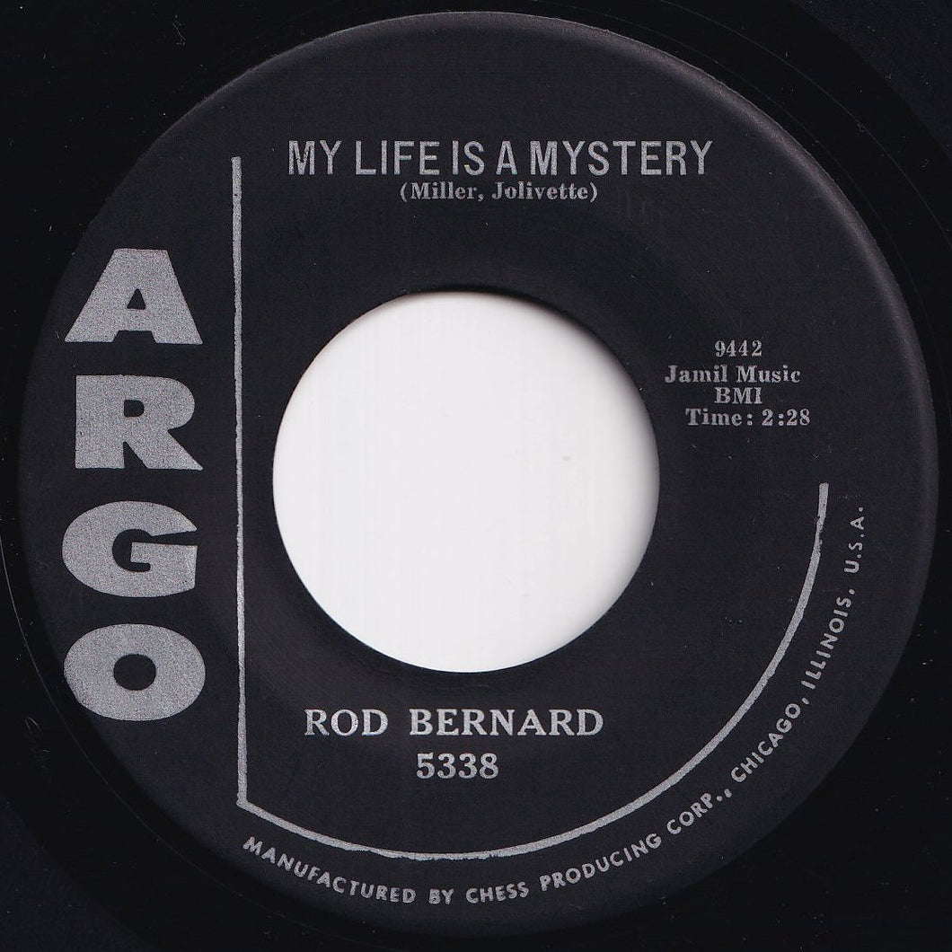 Rod Bernard - My Life Is A Mystery / You're On My Mind (7 inch Record / Used)