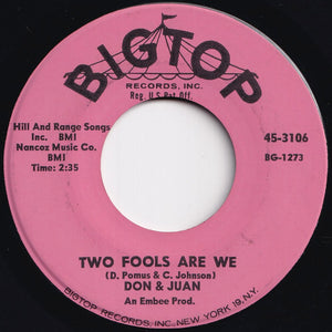 Don & Juan - Two Fools Are We / Pot Luck (7 inch Record / Used)