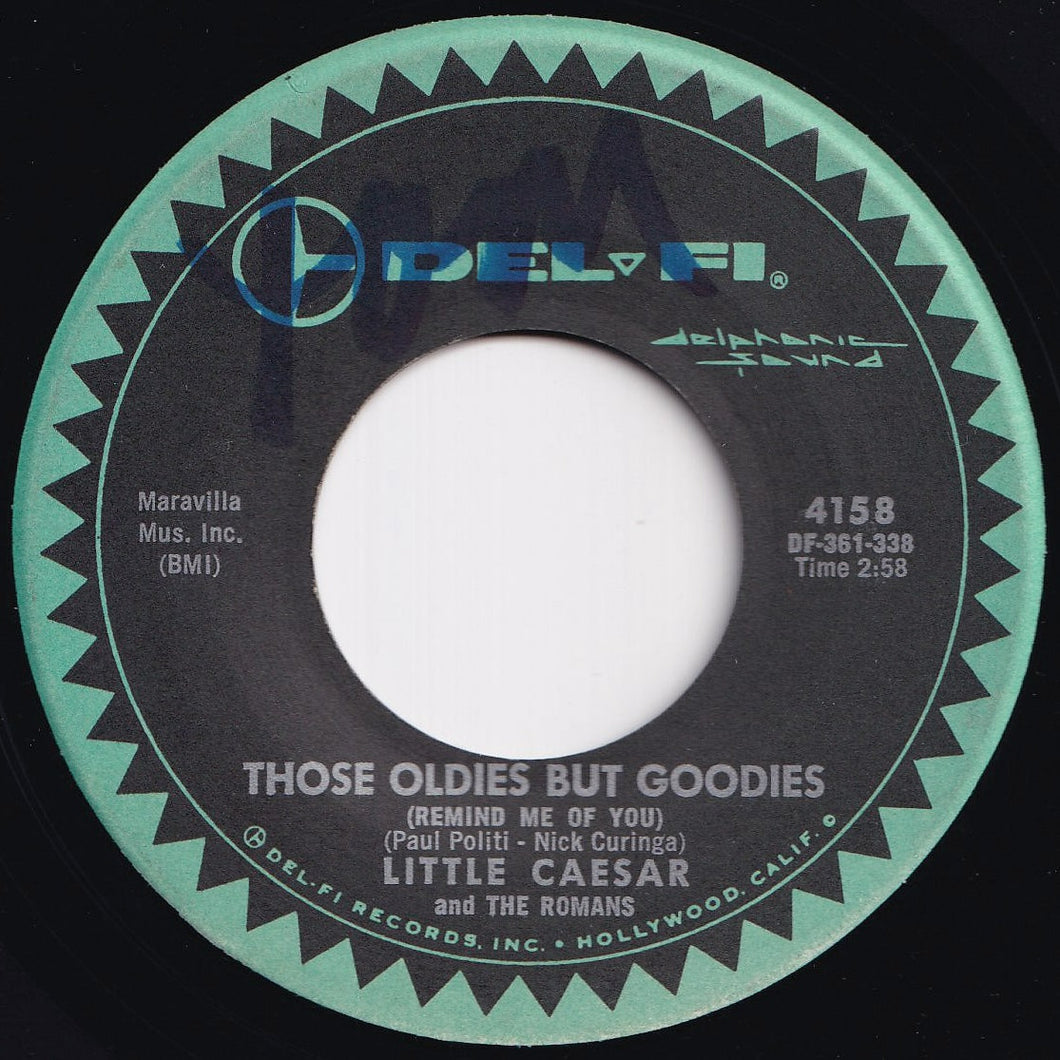 Little Caesar And The Romans - Those Oldies But Goodies (Remind Me Of You) / She Don't Wanna Dance (No More) (7 inch Record / Used)