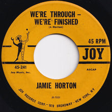 Load image into Gallery viewer, Jamie Horton - Robot Man / We&#39;re Through - We&#39;re Finished (7 inch Record / Used)
