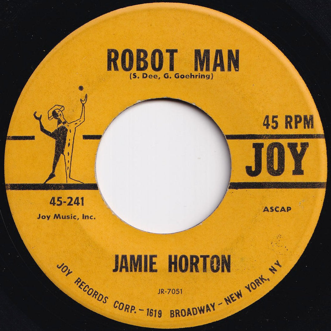 Jamie Horton - Robot Man / We're Through - We're Finished (7 inch Record / Used)