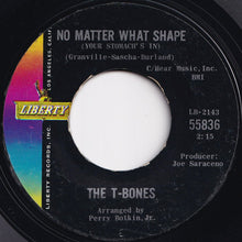 画像をギャラリービューアに読み込む, T-Bones - No Matter What Shape (Your Stomach&#39;s In) / Feelin&#39; Fine (7 inch Record / Used)

