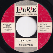 Load image into Gallery viewer, Chiffons - He's So Fine / Oh My Love (7 inch Record / Used)
