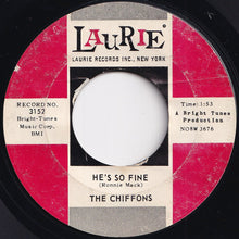 画像をギャラリービューアに読み込む, Chiffons - He&#39;s So Fine / Oh My Love (7 inch Record / Used)
