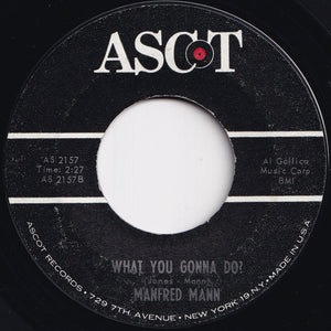 Manfred Mann - Do Wah Diddy Diddy / What You Gonna Do? (7 inch Record / Used)