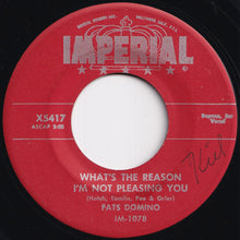 画像をギャラリービューアに読み込む, Fats Domino - Blue Monday / What&#39;s The Reason I&#39;m Not Pleasing You (7 inch Record / Used)
